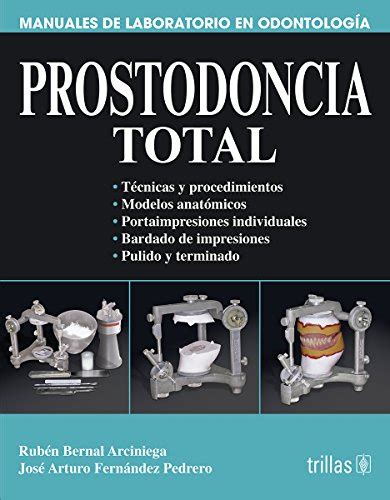 Prostodoncia total total prosthodontics manuales de laboratorio en odontologia spanish edition. - Bicentenario della morte di antonio piaggio.